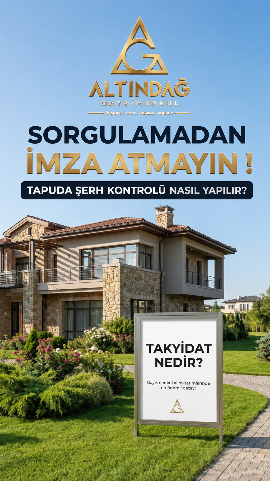 SORGULAMADAN İMZA ATMAYIN !